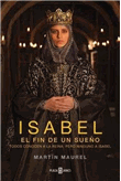 Isabel 3. El fin de un sueño