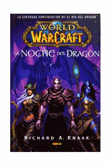 World of Warcraft: La Noche del Dragón
