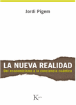 La nueva realidad