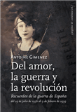 Del Amor, La Guerra Y La Revolución & En Busca De Los Hijos De La Noche