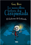 La maravillosa historia de Carapuntada, 3: El fantasma de Grotescote