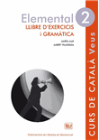 Veus. Elemental 2. Llibre d'Exercicis i Gramàtica
