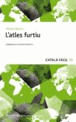L'atles furtiu - Català Fàcil