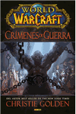 World of Warcraft. Crímenes de guerra
