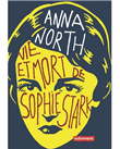 Vie et mort de sophie stark-autreme