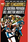 Los Vengadores. La guerra privada del Doctor Muerte. Marvel Gold