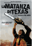 La matanza de Texas. Edición 40 aniversarios