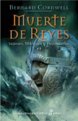 Muerte de reyes. Sajones, Vikingos y Normandos 6