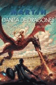 Canción de Hielo y Fuego 5. Danza de dragones