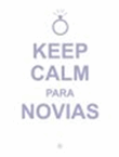 Keep calm para novias