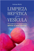 Limpieza hepática y de la vesícula