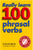 Really learn 100 phrasal verbs 2ed