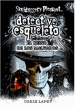 Detective Esqueleto: El reino de los malvados [Skulduggery Pleasant]