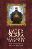 El maestro del Prado y las pinturas proféticas. Edición coleccionista