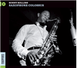 Saxophone Colossus - Exclusiva Fnac