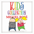 Kids collection Miguel Bosé