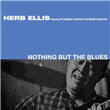 Nothing But The Blues (Edición Poll Winners) - Exclusiva Fnac