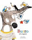 Burro: El origen - 1