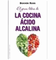 El gran libro de la cocina ácido-alcalina