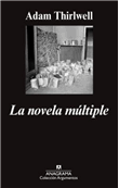 La novela múltiple