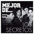 Lo mejor de Los Secretos - CD