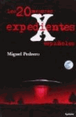 Los 20 Mejores Expedientes X Españoles - 1