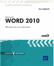 Word 2010. 80 ejercicios y sus soluciones