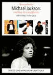 Michael Jackson. Sueños de escapismo