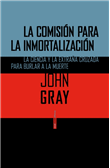 La comisión para la inmortalización