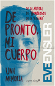 De pronto mi cuerpo