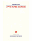 Vie privee des mots, le-la differen