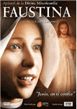 Faustina: Apostol de la Divina Misericordia