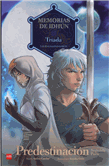 Memorias De Idhún: Tríada. Predestinación [2ª Parte]. Cómic
