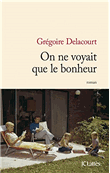 On ne voyait que le bonheur