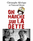 On marche sur la dette-la martinier