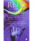 Reiki del arco iris, el