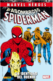 El Asombroso Spiderman: La identidad del Duende