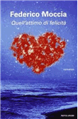 Quell'attimo di felicita