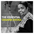The Essential. Cesaria Evora