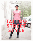 Tattoo street style