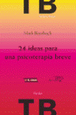 24 Ideas Para una psicoterapia breve 2ª ed. tapa blanda