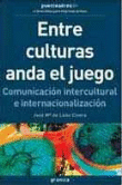 Entre culturas anda el juego