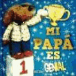Mi papá es genial