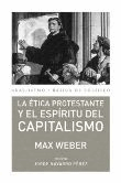 La ética protestante y el espíritu del capitalismo