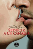 Seducir a un canalla