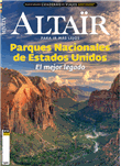 Revista Altair 83 Paques nacionales de Estados Unidos
