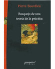 Bosquejo de una teoria de la practi