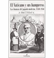 El Vaticano y sus banqueros