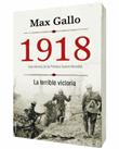 1918. La terrible victoria