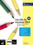 Les clés du nouveau DELF A1. Libro + CD